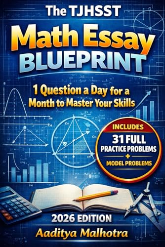 The TJHSST Math Essay Blueprint