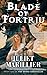 Blade of Fortriu: Book Two of The Bridei Chronicles