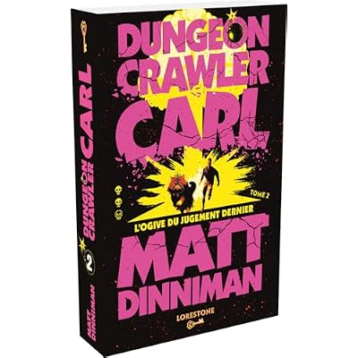 Dungeon Crawler Carl - Tome 2 L'Ogive du Jugement Dernier