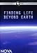 Nova: Finding Life Beyond Earth
