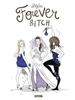 Forever, Bitch 2756042102 Book Cover
