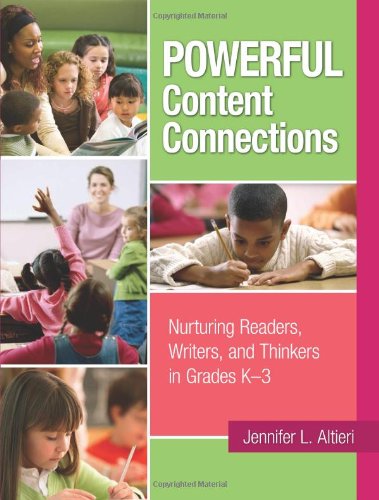 Buy Powerful Content Connections: Nurturing Readers, Writers, and Thinkers in Grades K-3 — BookShops.in