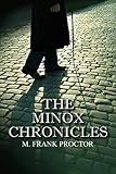 minox apo hg 10x43  The Minox Chronicles (English Edition)