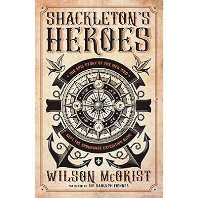 Shackleton's Heroes