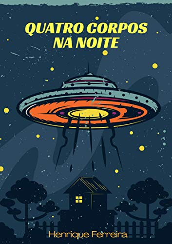 Quatro Corpos Na Noite