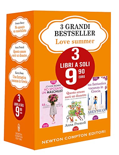 3 grandi bestseller. Love summer: Ho sposato un maschilista-Questo amore sarà un disastro-Una fantastica vacanza in Grecia