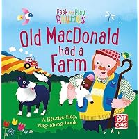 Peek and Play Rhymes: Old Macdonald had a Farm