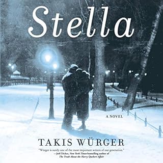 Stella Audiobook By Takis W&uuml;rger, Liesl Schillinger - translator cover art