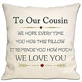 Bommex to Our Cousin We Hope Every Time You Hug This Pillow It Reminds You How Much We Love You Throw Pillow Cover Cousin Gift Reminder Gift Birthday Gift Thanksgiving (Cousin-we)