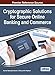 Cryptographic Solutions for Secure Online Banking and Commerce