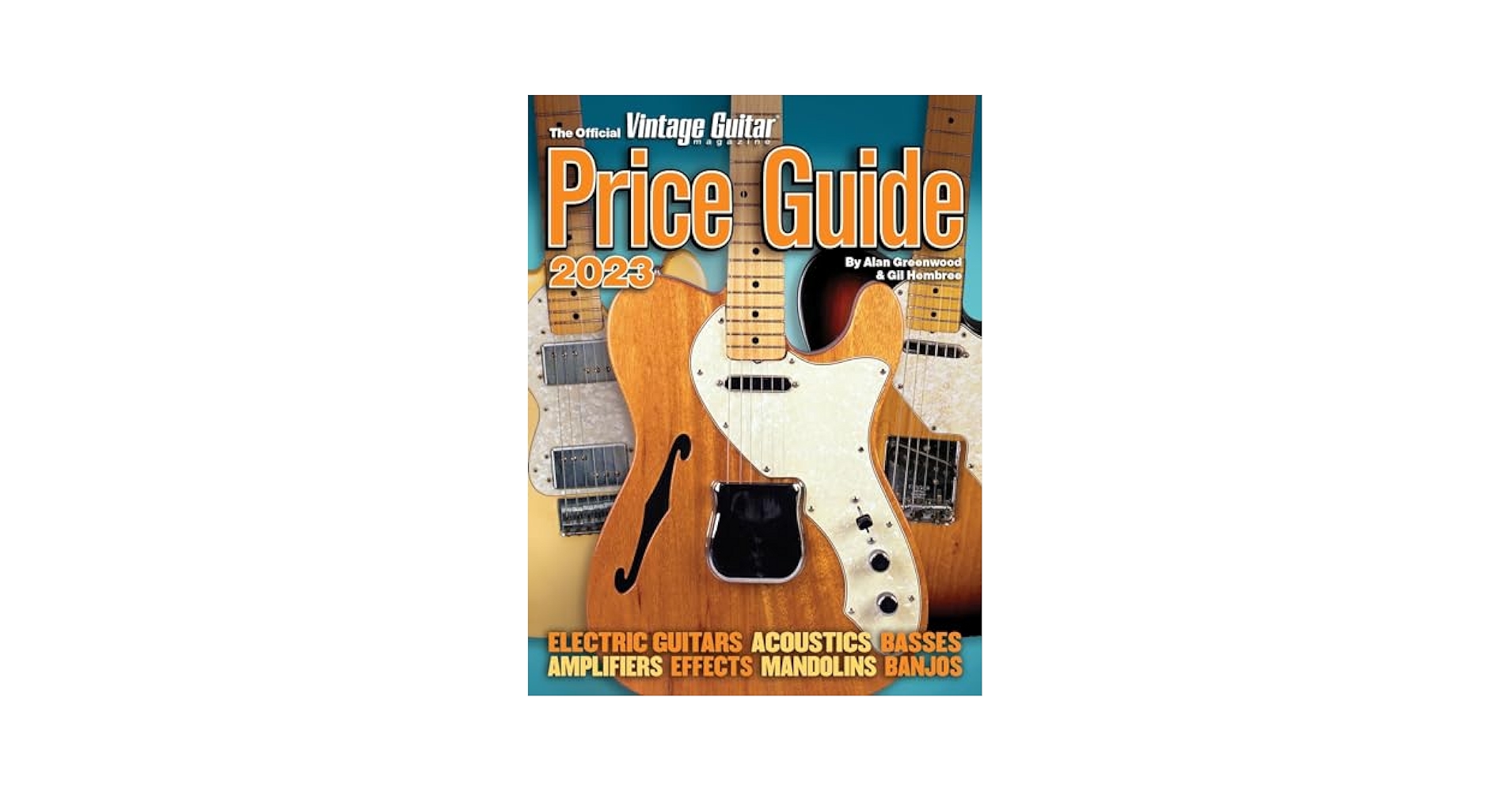 ビンテージギター価格ガイド 2025 Vintage Guitar Price The Official Vintage Guitar Magazine Price Guide 2025