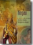  HEGAU Jahrbuch 2015: Kirche, Glaube, Religion im Hegau (Hegau Jahrbuch: Zeitschrift für Geschichte, Volkskunde, Naturgeschichte des Gebietes zwischen Rhein, Donau undBodensee)