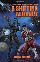 A Shifting Alliance 1795412992 Book Cover