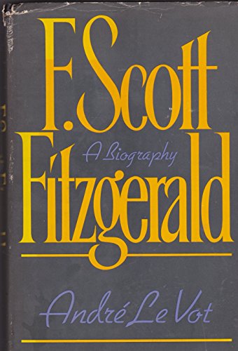 F. Scott Fitzgerald: A Biography (English and F... 0385171757 Book Cover