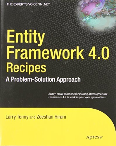 Entity Framework 4.0 Recipes: A Problem-Solution Approach (Expert's Voice in .NET) 2010 edition by Tenny, Larry, Hirani, Zeeshan (2010) Taschenbuch