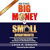How to Make Big Money in Small Apartments