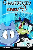 Kerfuffle's Lunchbox of Communication (Qwuedeviv Crew 52) (Volume 2) 1514803143 Book Cover