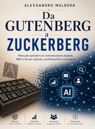 Da Gutenberg a Zuckerberg: Manuale...