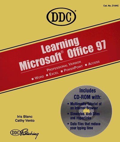  Learning Microsoft Office 97 with CD by Blanc, Iris, Vento, Cathy (1997) Hardcover