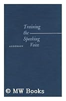 Training the speaking voice. B0007DYA2E Book Cover