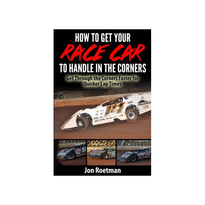 Buy How to Get Your Race Car to Handle in the Corners Get through the