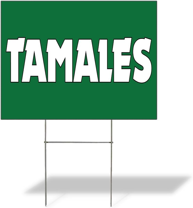 Weatherproof Yard Sign Tamales Outdoor Advertising Printing Green Lawn Garden Restaurants 24x18 Inches 2 Sides Print