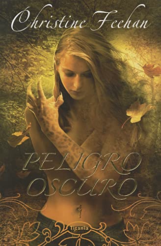 Peligro oscuro (Titania Fantasy) (Spanish Edition)