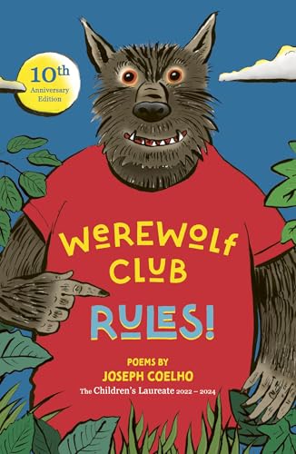 Werewolf Club Rules!: and other poems