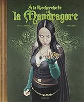 À la recherche de la Mandragore 2356260013 Book Cover