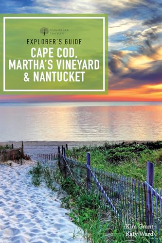 Explorer's Guide Cape Cod, Martha's Vineyard & Nantucket...