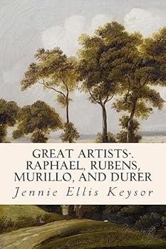 Paperback Great Artists-.Raphael, Rubens, Murillo, and Durer Book