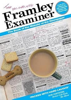 The Incomplete Framley Examiner