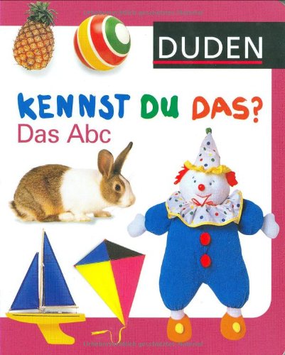 Duden Kennst Du Das? Das Abc Duden Kennst Du Das? Das Abc