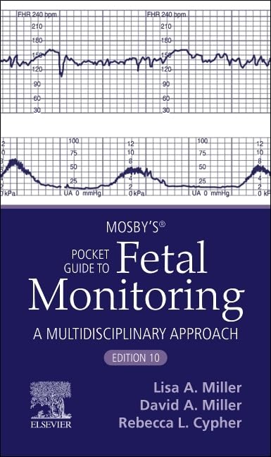 Mosby’s® Pocket Guide to Fetal Monitoring (Nursing Pocket Guides)      10th Edition