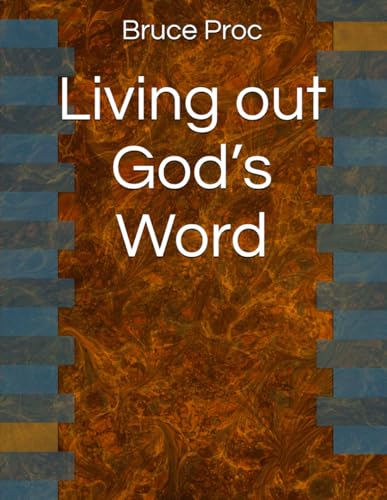 Living out God’s Word