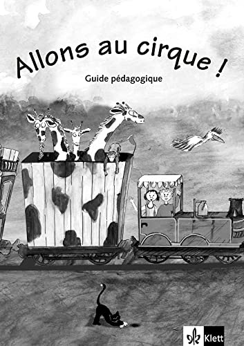 Allons au cirque ! Libro del profesor