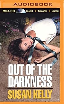 Out of the Darkness - Book #6 of the Liz Connors
