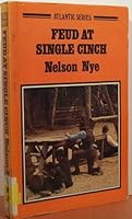 Feud at single cinch (Atlantic large print) 0893407313 Book Cover