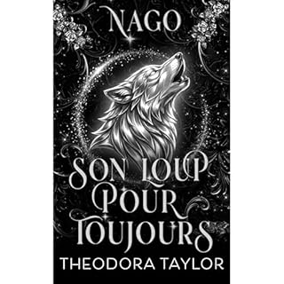 Nago : Son loup pour toujours Audiolibro Por Theodora Taylor arte de portada