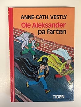 Ole Aleksander pa farten - Book #2 of the Ole Aleksander