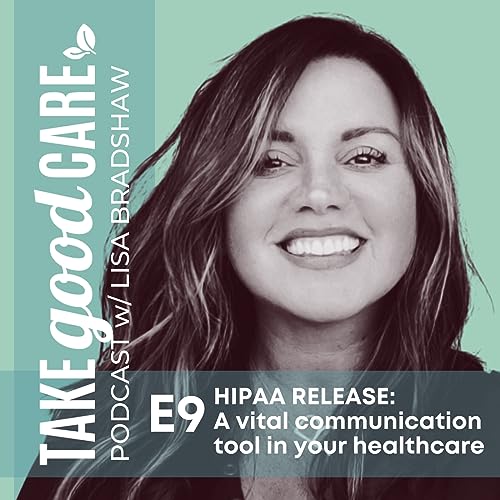 『HIPAA RELEASE: A vital communication tool in your healthcare』のカバーアート