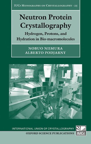 Neutron Protein Crystallography: Hydrogen, Protons, and Hydration in Bio-macromolecules (International Union of Crystallography Monographs on Crystallography Book 25) (English Edition)