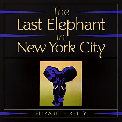 The Last Elephant in New York City