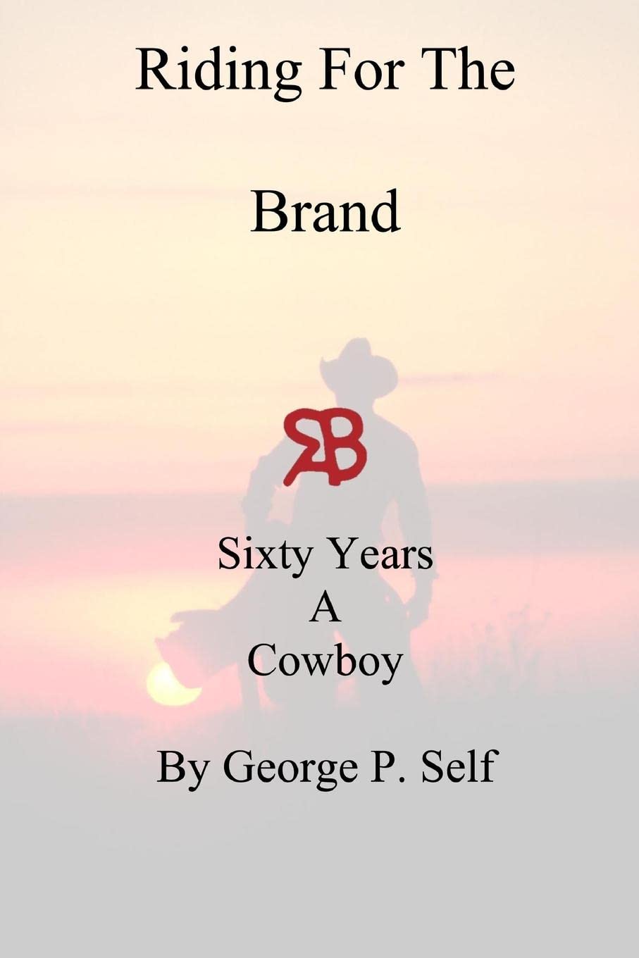 GEORGE SELFRiding for the Brand