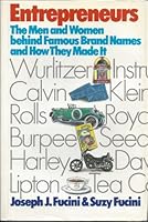 Entrepreneurs: The Men and Women Behind Famous Brand Names and How They Made It 0816187363 Book Cover