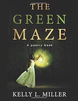 Paperback The Green Maze: A Poetry Book