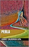  PERLA (Spanish Edition)