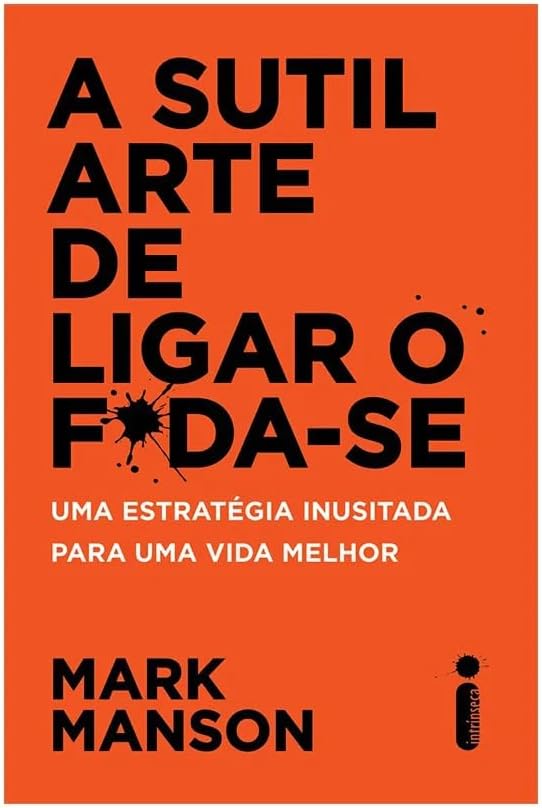 A Sutil Arte de Ligar o Fda-se (Em Portuguese do Brasil)