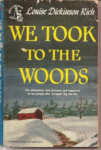We took to the woods B0007HLZ2I Book Cover