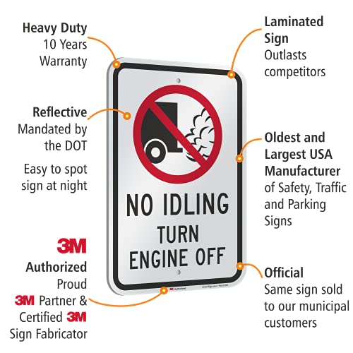 SmartSign 18 x 12 inch “No Idling - Turn Engine Off” Metal Sign, 63 mil Aluminum, 3M Laminated Engineer Grade Reflective Material, Red, Black and White, Made in USA by SmartSign - Used condition - Image 4